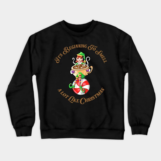 Christmas Coffee saying  or hot cocoa happy elf Crewneck Sweatshirt by SidneyTees